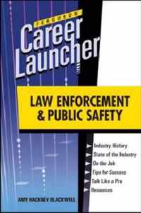 LAW ENFORCEMENT AND PUBLIC SAFETY