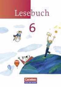 Lesebuch 6. Schuljahr. Schülerbuch. Östliche Bundesländer und Berlin