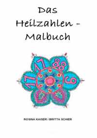 Das Heilzahlen-Malbuch