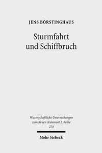 Sturmfahrt und Schiffbruch