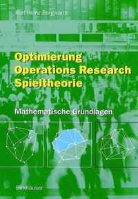 Optimierung Operations Research Spieltheorie