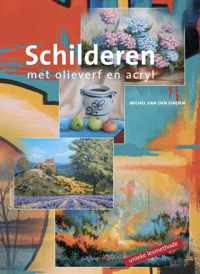 Schilderen Met Olieverf En Acryl