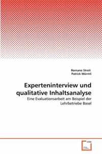 Experteninterview und qualitative Inhaltsanalyse