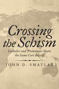 Crossing the Schism