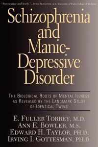 Schizophrenia and Manic-Depressive Disorder