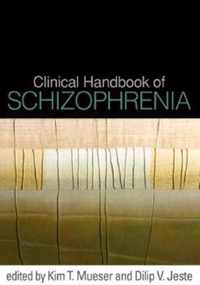 Clinical Handbook of Schizophrenia