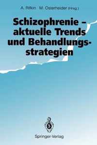 Schizophrenie - aktuelle Trends und Behandlungsstrategien