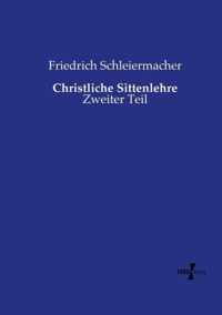 Christliche Sittenlehre