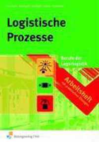 Logistische Prozesse. Arbeitsheft