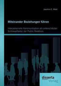 Miteinander Beziehungen fuhren