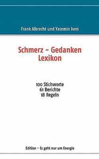 Schmerz - Gedanken Lexikon