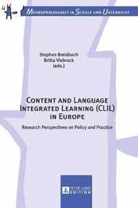 Content and Language Integrated Learning (CLIL) in Europe