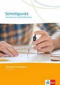 Schnittpunkt Mathematik für die Berufsfachschule. Arbeitsheft 1. Lernjahr (Grundlagen). Ausgabe N