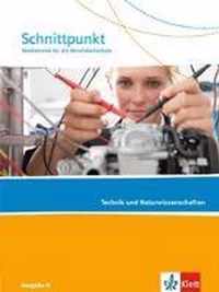 Schnittpunkt Mathematik für die Berufsfachschule / Schülerbuch Technik und Naturwissenschaften