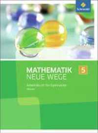 Mathematik Neue Wege SI 5. Arbeitsbuch. G9. Hessen