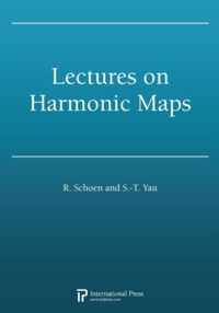 Lectures on Harmonic Maps