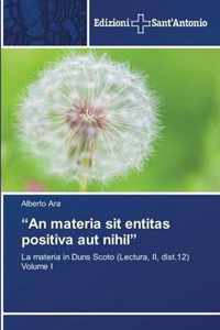 An materia sit entitas positiva aut nihil