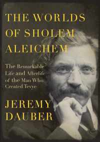 Worlds Of Sholem Aleichem