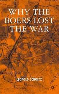 Why the Boers Lost the War