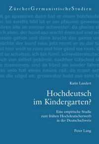 Hochdeutsch Im Kindergarten?