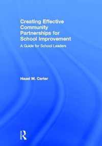 Creating Effective Community Partnerships for School Improvement