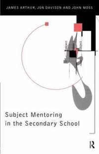 Subject Mentoring in the Secondary School