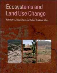 Ecosystems and Land Use Change