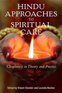 Hindu Approaches to Spiritual Care