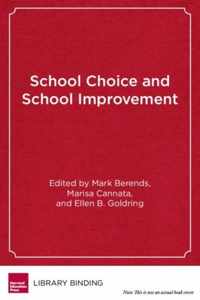 School Choice and School Improvement