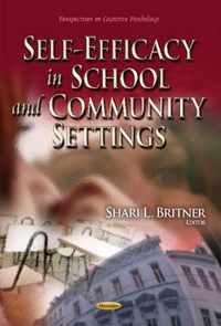 Self-Efficacy in School & Community Settings