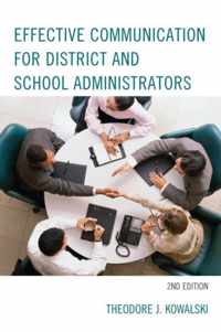 Effective Communication for District and School Administrators