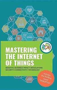 Mastering the Internet of Things flip book, including the novel Disrupted