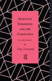 Effective Schooling for the Community