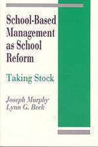 School-Based Management as School Reform