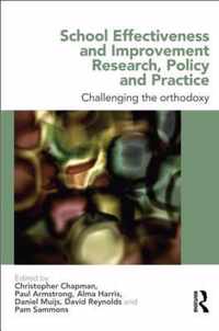 School Effectiveness and Improvement Research, Policy and Practice