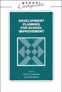 Developmental Planning for School Improvement