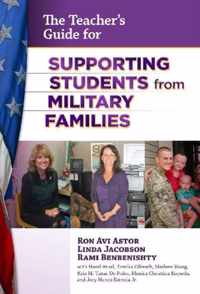 The School Administrator's Guide for Supporting Students from Military Families