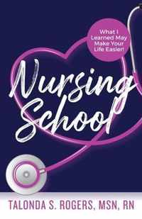 Nursing School