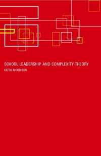 School Leadership and Complexity Theory