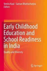 Early Childhood Education and School Readiness in India