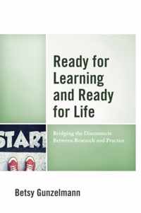 Ready for Learning and Ready for Life