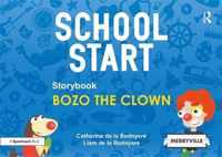 School Start Storybooks: Bozo the Clown