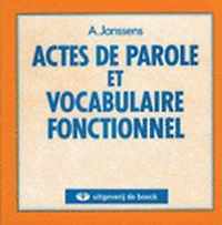 Actes de paroles et vocabulaire fonctionnel