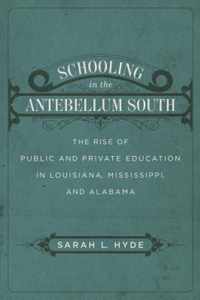 Schooling in the Antebellum South