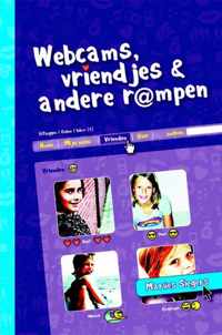 Webcams, Vriendjes En Andere Rampen