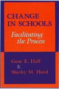 Change In Schools Facilitating The Process