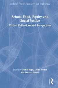 School Food, Equity and Social Justice