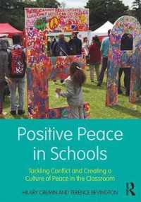 Positive Peace in Schools