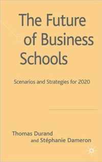 The Future of Business Schools