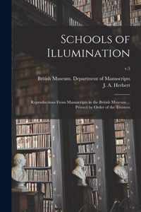 Schools of Illumination; Reproductions From Manuscripts in the British Museum ... Printed by Order of the Trustees; v.5